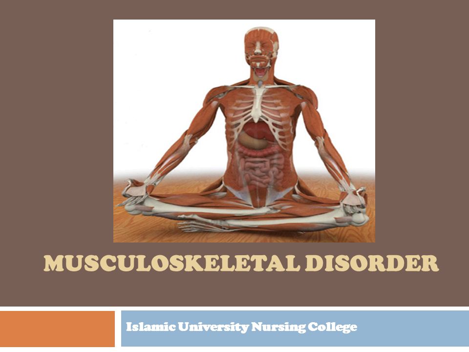 Musculoskeletal dysfunction